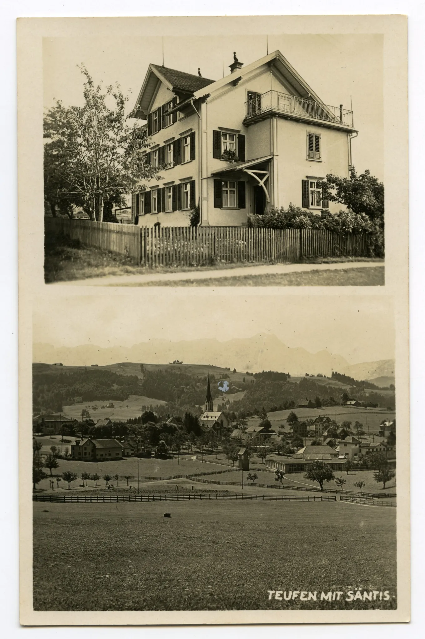 Karte mit zwei Ansichten: oben: Haus zur Heimath unten: Ansicht von Teufen mit alter katholischer Kirche aus Nordosten und Säntis im Hintergrund
